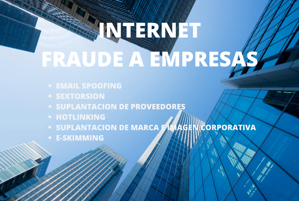 Día Internet Segura: Fraudes A Empresas ¡que no te engañen!